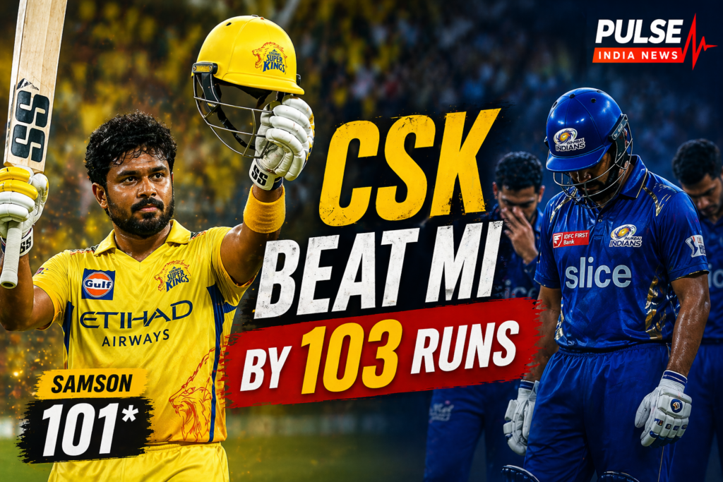 Chennai Super Kings beat Mumbai Indians by 103 runs as Sanju Samson scores 101 in IPL 2026 match