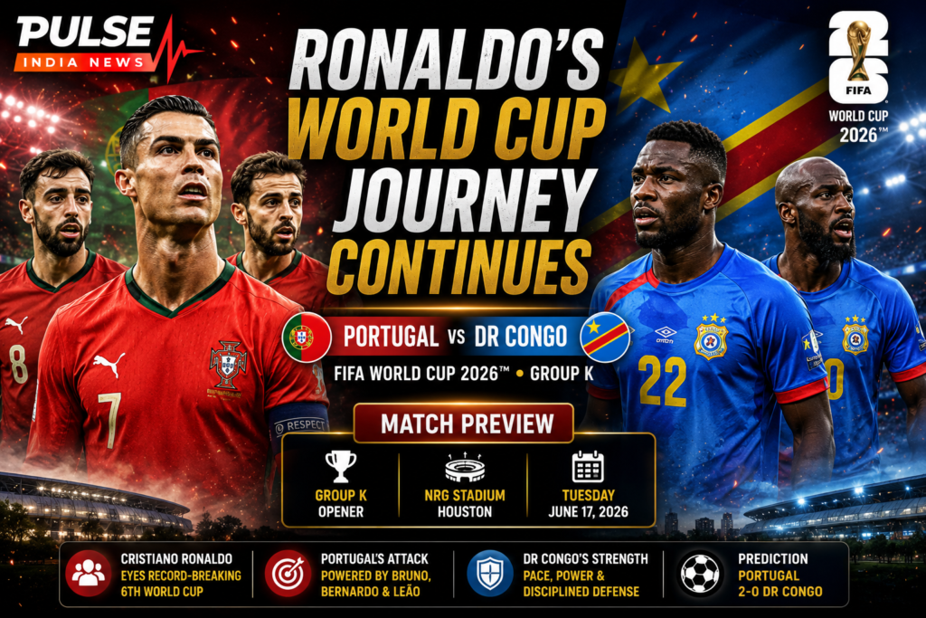 Portugal vs DR Congo Preview: Predicted Lineups, Tactical Analysis & World Cup 2026 Prediction Cristiano Ronaldo leads Portugal ahead of their FIFA World Cup 2026 Group K opener against DR Congo in a cinematic sports graphic featuring stadium lights, team colors, match details, and Pulse India News branding.