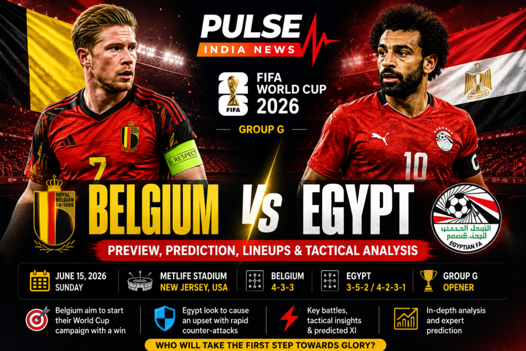 Belgium vs Egypt Preview: Prediction, Lineups, Tactical Analysis & World Cup 2026 Outlook A cinematic FIFA World Cup 2026 Group G match preview graphic featuring Belgium captain Kevin De Bruyne and Egypt star Mohamed Salah facing off under stadium lights, with team formations, match details, and Pulse India News branding.