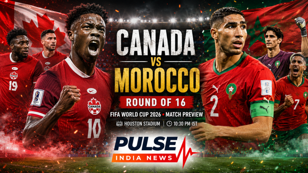 Canada vs Morocco FIFA World Cup 2026 Round of 16 cinematic match preview graphic featuring Canada and Morocco players.