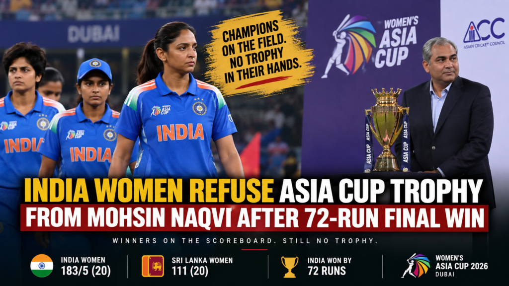 India Women’s cricket team alongside the Women’s Asia Cup trophy after refusing to accept the trophy from ACC President Mohsin Naqvi following their 72-run win over Sri Lanka in the 2026 final.