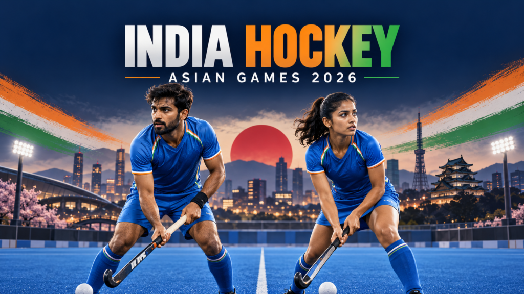 Asian Games 2026 Hockey Schedule: India Men’s and Women’s Pool Fixtures and Match Timings Illustration of a male and a female hockey player in blue uniforms on a pitch, beneath the words “India Hockey Asian Games 2026.